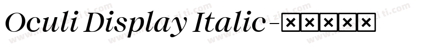 Oculi Display Italic字体转换